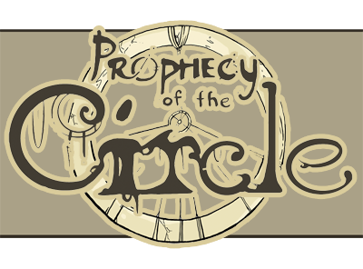 Prophecy of the Circle